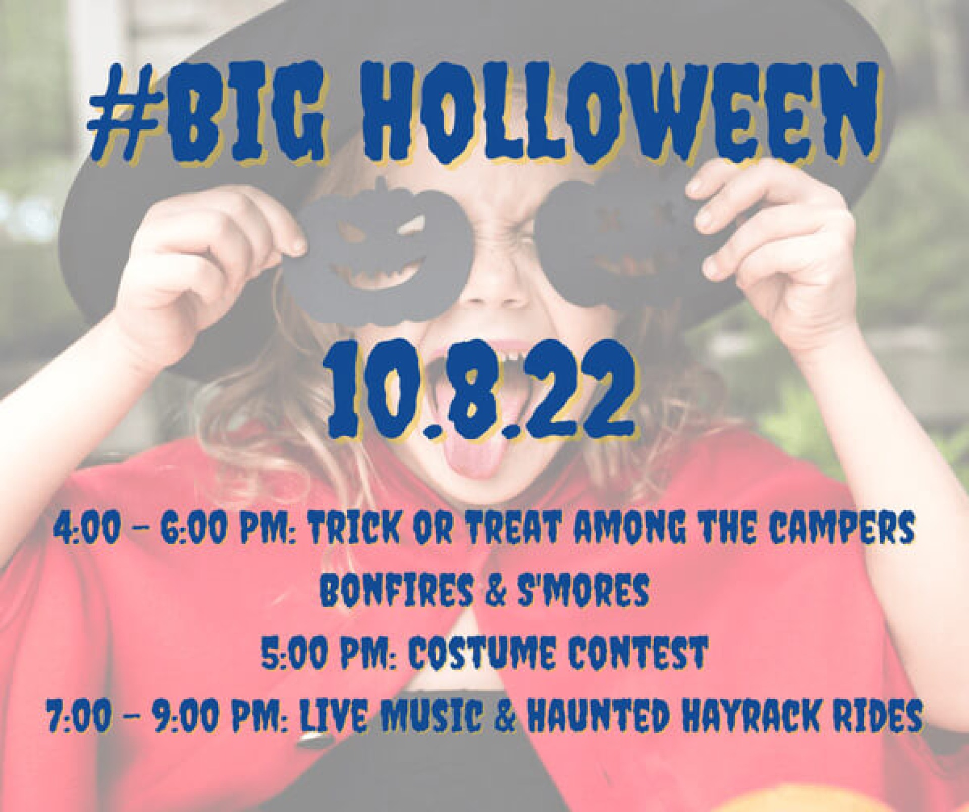 Big Holloween schedule for 2022 at Big Hollow Campground.